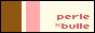 perle*bulle